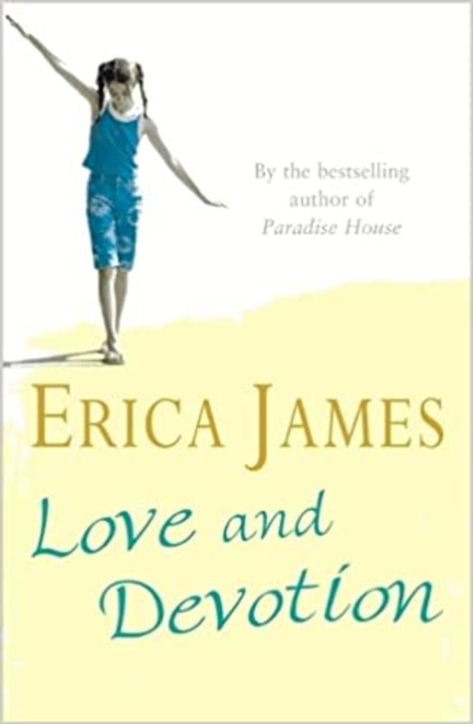 Book cover for "Love and Devotion" by Erica James