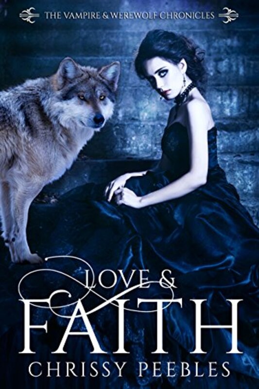 Book cover for "Love and Faith" by Chrissy Peebles