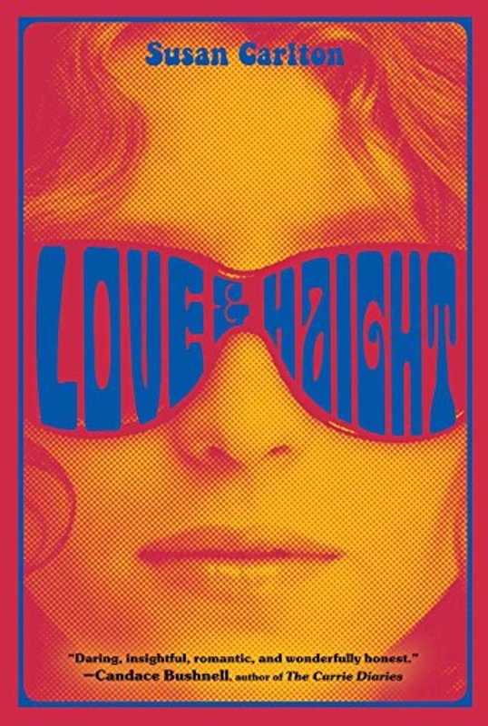 Book cover for "Love and Haight" by Susan Kaplan Carlton