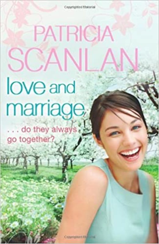 Book cover for "Love and Marriage" by Patricia Scanlan