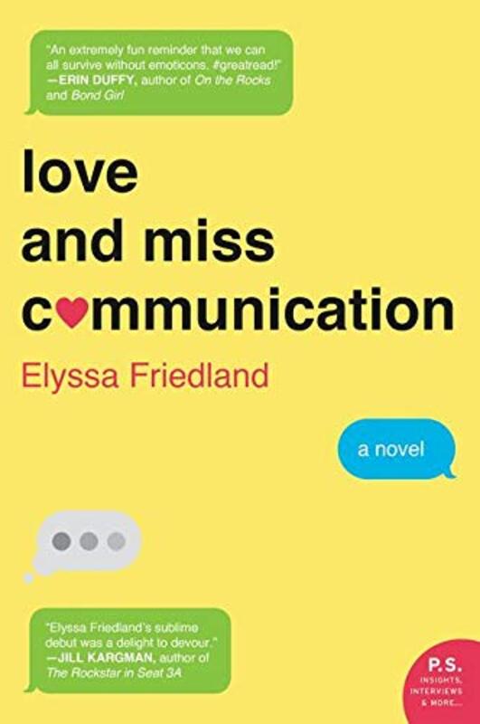 Book cover for "Love and Miss Communication" by Elyssa Friedland