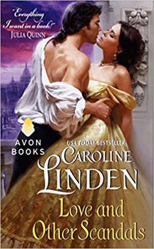 Book cover for "Love and Other Scandals" by Caroline Linden
