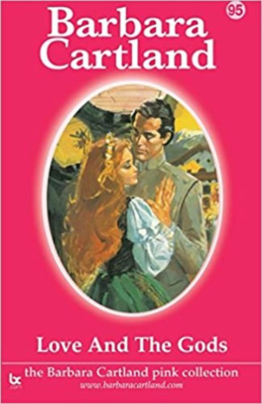 Book cover for "Love and the Gods" by Barbara Cartland