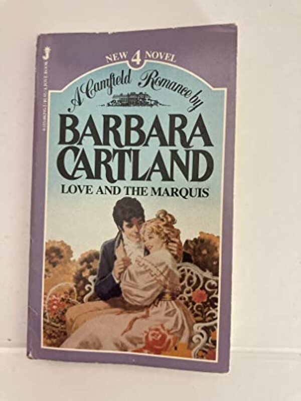 Book cover for "Love and the Marquis" by Barbara Cartland