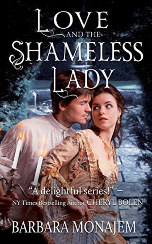 Book cover for "Love and the Shameless Lady" by Barbara Monajem