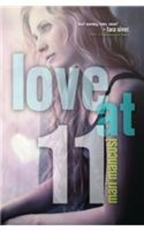 Book cover for "Love at 11" by Marianne Mancusi