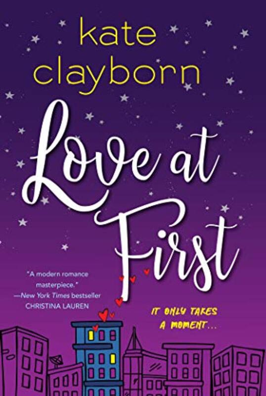 Book cover for "Love at First" by Kate Clayborn