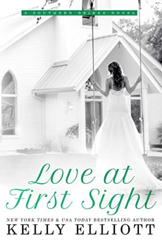 Book cover for "Love at First Sight" by Kelly Elliot