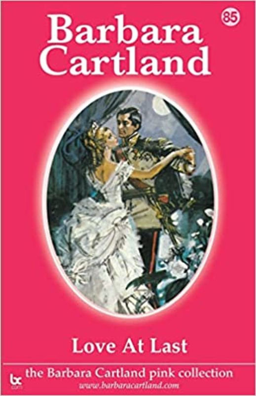 Book cover for "Love at Last" by Barbara Cartland