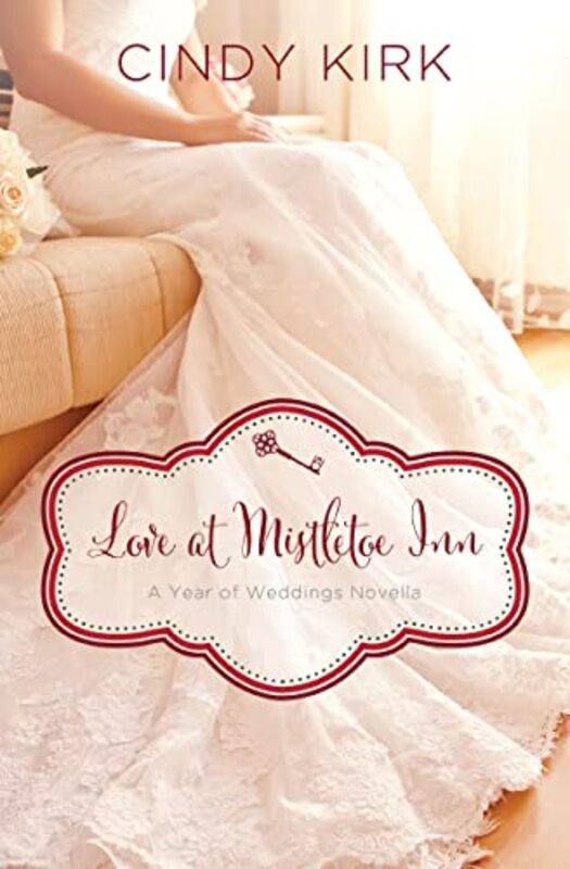 Book cover for "Love at Mistletoe Inn" by Cindy Kirk