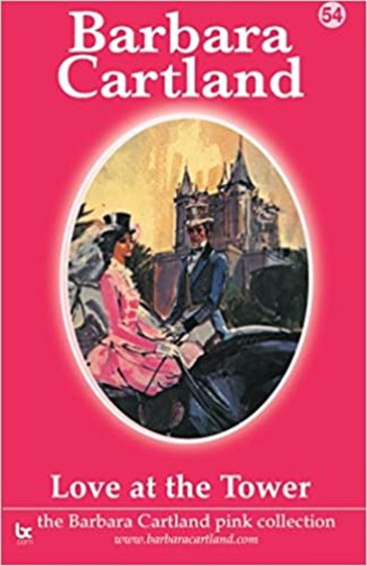 Book cover for "Love at the Tower" by Barbara Cartland