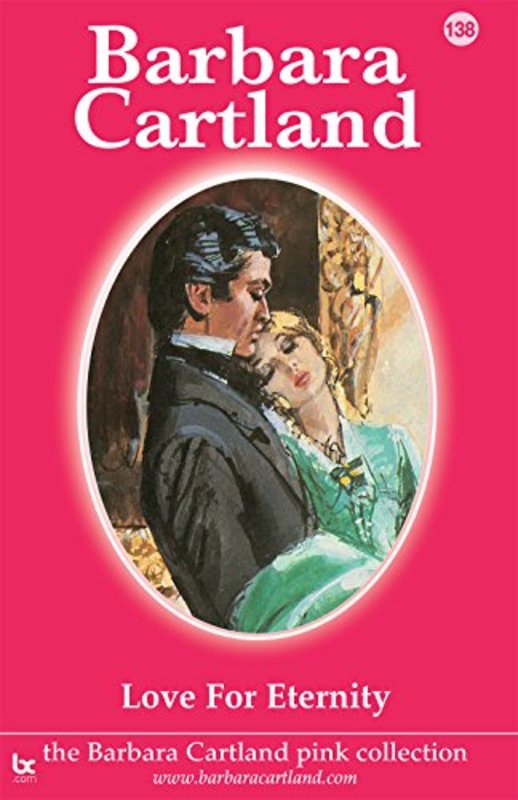 Book cover for "Love for Eternity" by Barbara Cartland