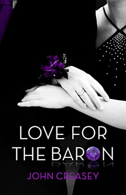 Book cover for "Love for the Baron" by John Creasey