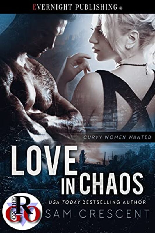 Book cover for "Love in Chaos" by Sam Crescent