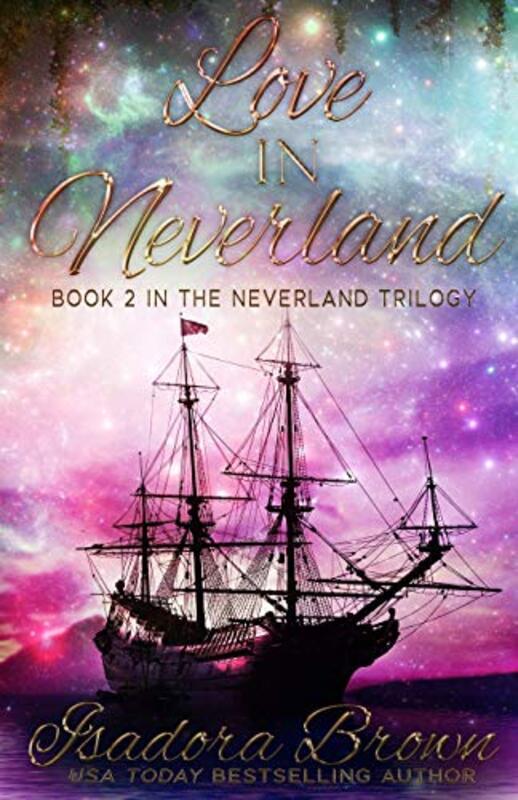Book cover for "Love in Neverland" by Heather C Myers