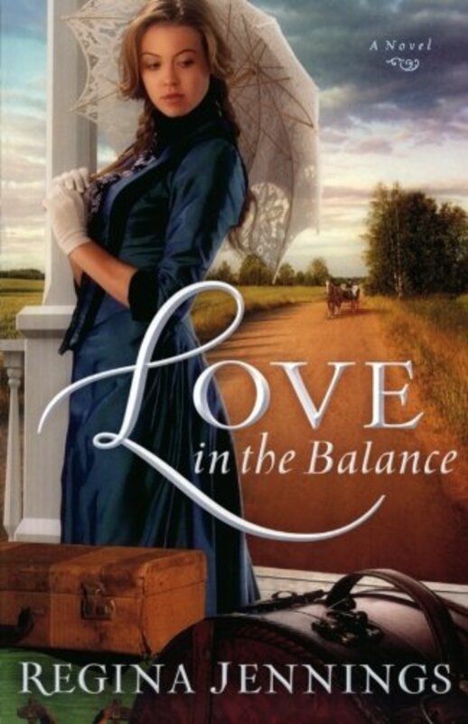 Book cover for "Love in the Balance" by Regina Jennings