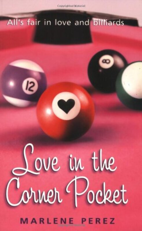 Book cover for "Love in the Corner Pocket" by Marlene Perez