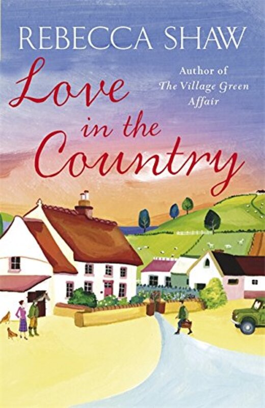 Book cover for "Love in the Country" by Rebecca Shaw