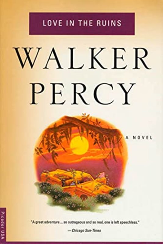Book cover for "Love in the Ruins" by Walker Percy