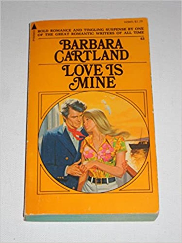 Book cover for "Love is Mine" by Barbara Cartland