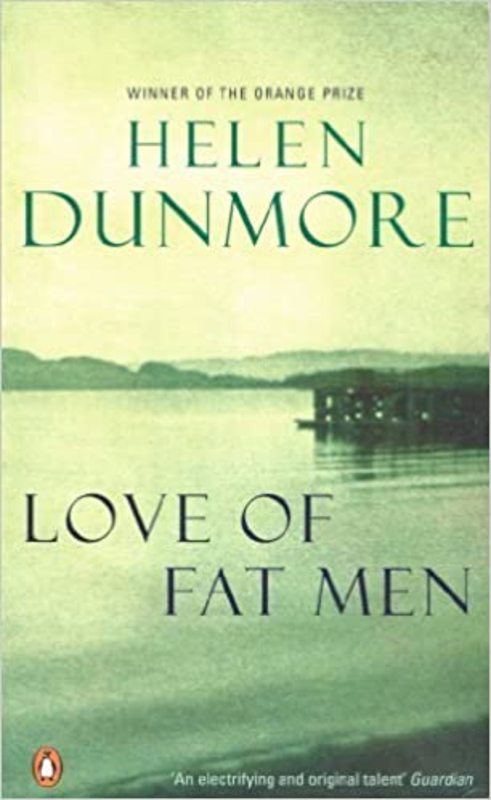 Book cover for "Love of Fat Men" by Helen Dunmore