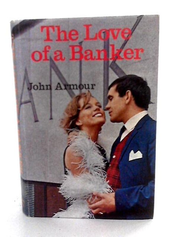 Book cover for "Love of a Banker" by Lauran Paine