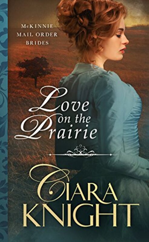 Book cover for "Love on the Prairie" by Ciara Knight