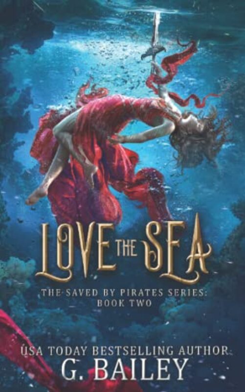 Book cover for "Love the Sea" by G Bailey