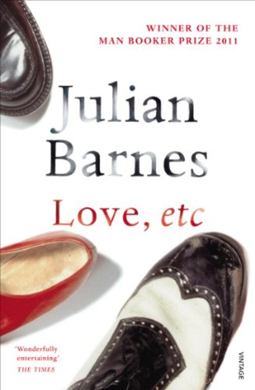Book cover for "Love, Etc." by Julian Barnes