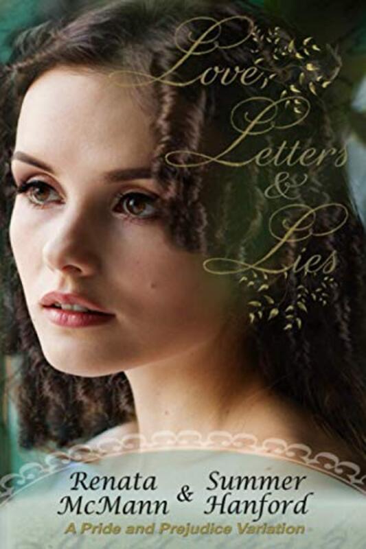 Book cover for "Love, Letters and Lies" by Summer Hanford