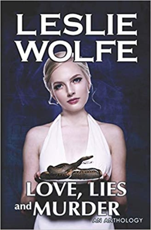 Book cover for "Love, Lies and Murder" by Leslie Wolfe
