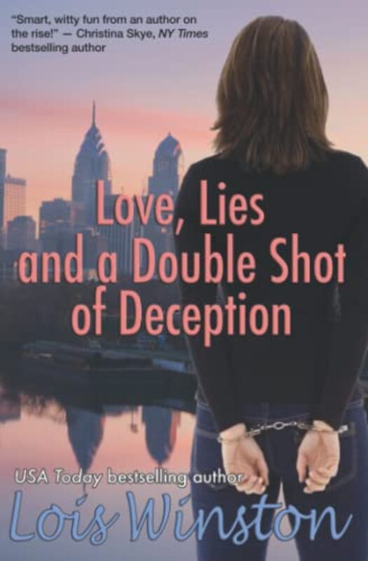 Book cover for "Love, Lies and a Double Shot of Deception" by Lois Winston