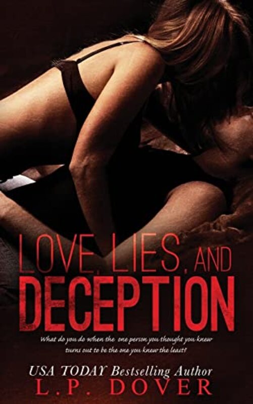 Book cover for "Love, Lies, and Deception" by LP Dover