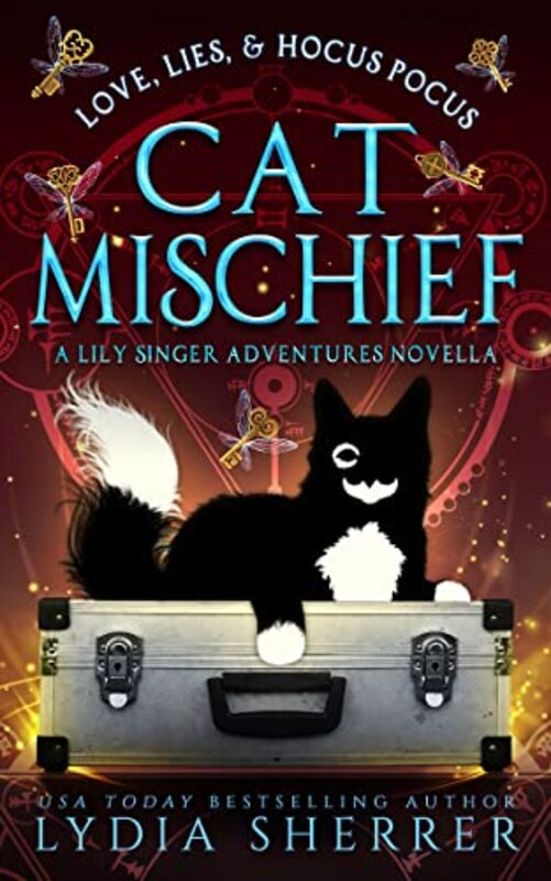 Book cover for "Love, Lies, and Hocus Pocus Cat Mischief" by Lydia Sherrer
