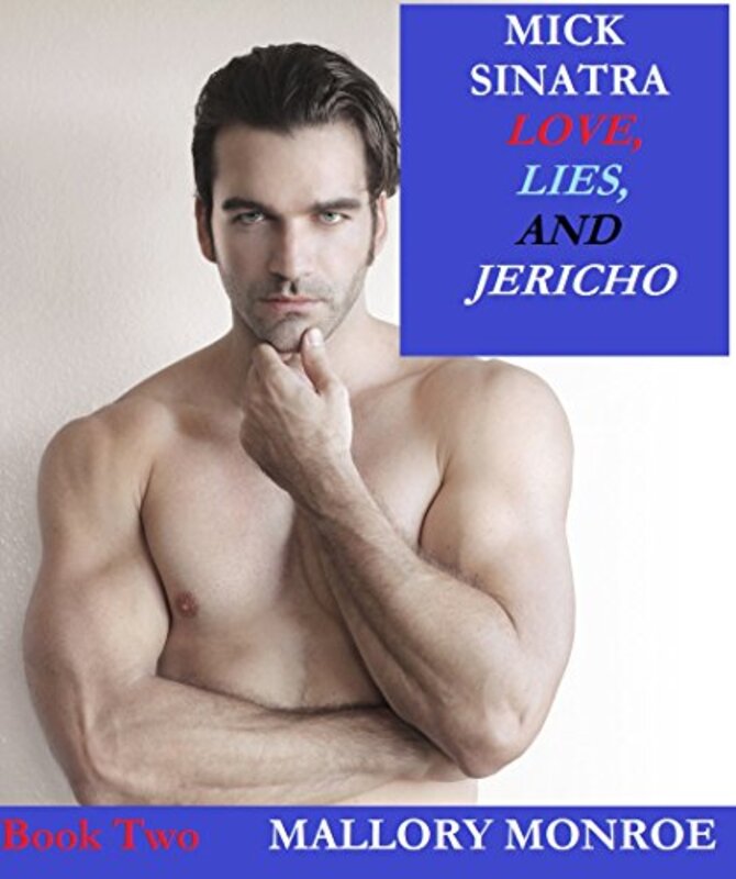 Book cover for "Love, Lies, and Jericho" by Mallory Monroe