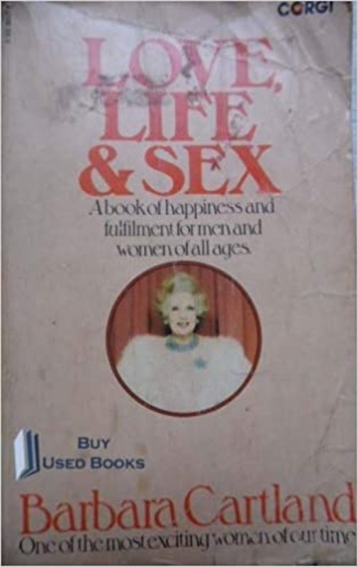 Book cover for "Love, Life and Sex" by Barbara Cartland
