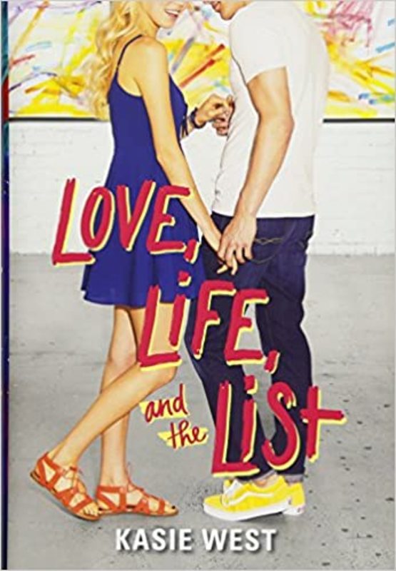 Book cover for "Love, Life, and the List" by Kasie West