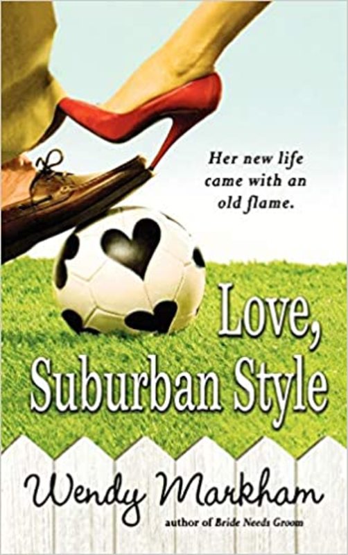 Book cover for "Love, Suburban Style" by Wendy Corsi Staub