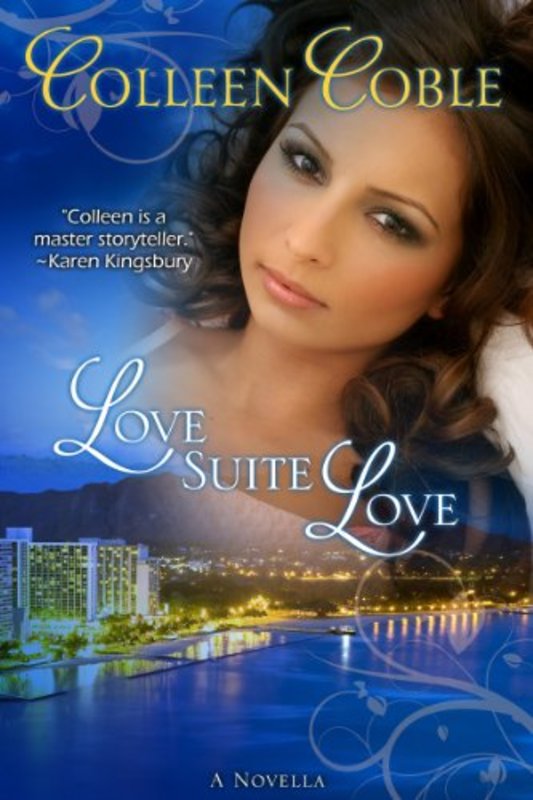 Book cover for "Love, Suite Love" by Colleen Coble