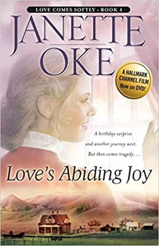 Book cover for "Love's Abiding Joy" by Janette Oke