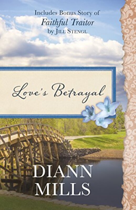 Book cover for "Love's Betrayal" by DiAnn Mills