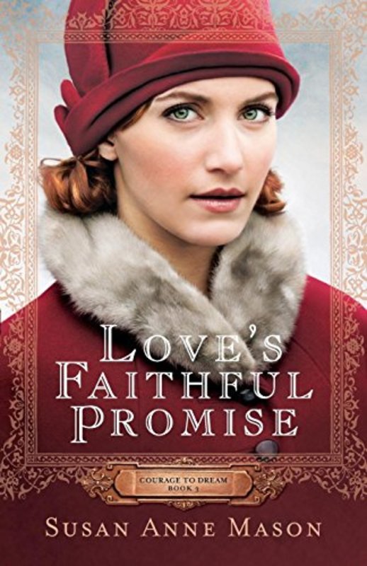 Book cover for "Love's Faithful Promise" by Susan Anne Mason