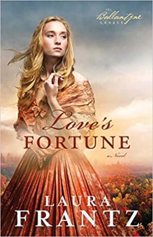 Book cover for "Love's Fortune" by Laura Frantz