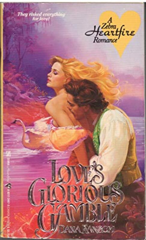 Book cover for "Love's Glorious Gamble" by Nancy Gideon