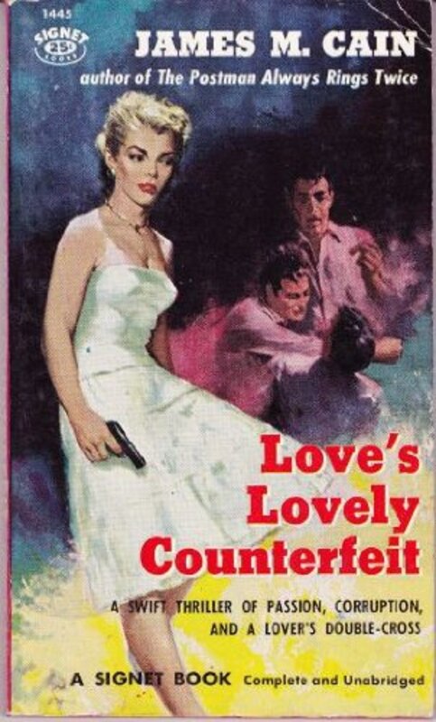 Book cover for "Love's Lovely Counterfeit" by James M Cain