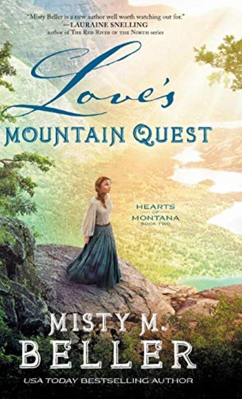 Book cover for "Love's Mountain Quest" by Misty M Beller