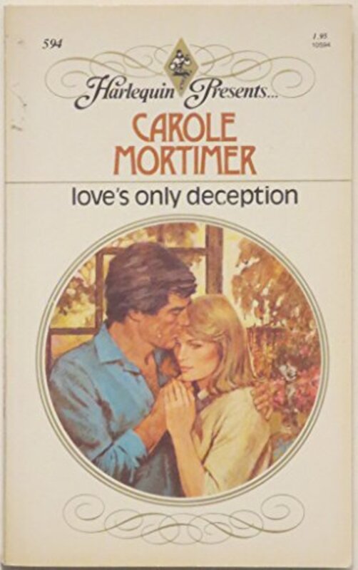 Book cover for "Love's Only Deception" by Carole Mortimer