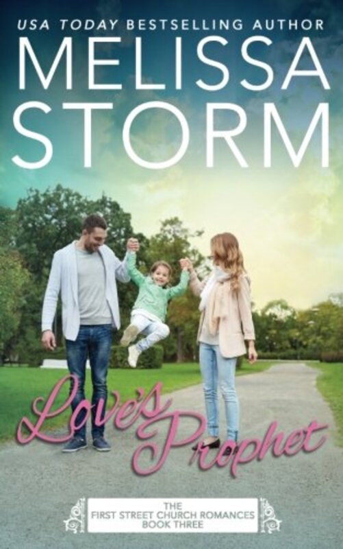 Book cover for "Love's Prophet" by Melissa Storm