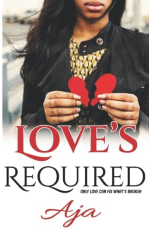 Book cover for "Love's Required" by Aja