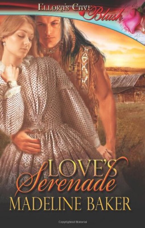 Book cover for "Love's Serenade" by Madeline Baker